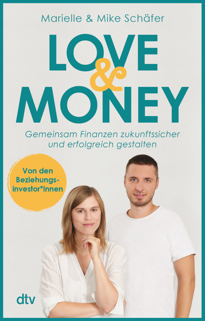 Love & Money: Von Beziehungen und Geldfragen
