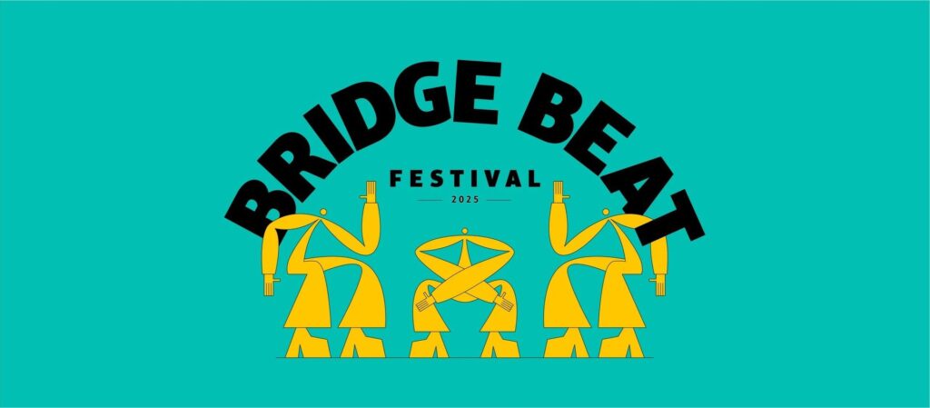 Bridge Beat Festival 2025