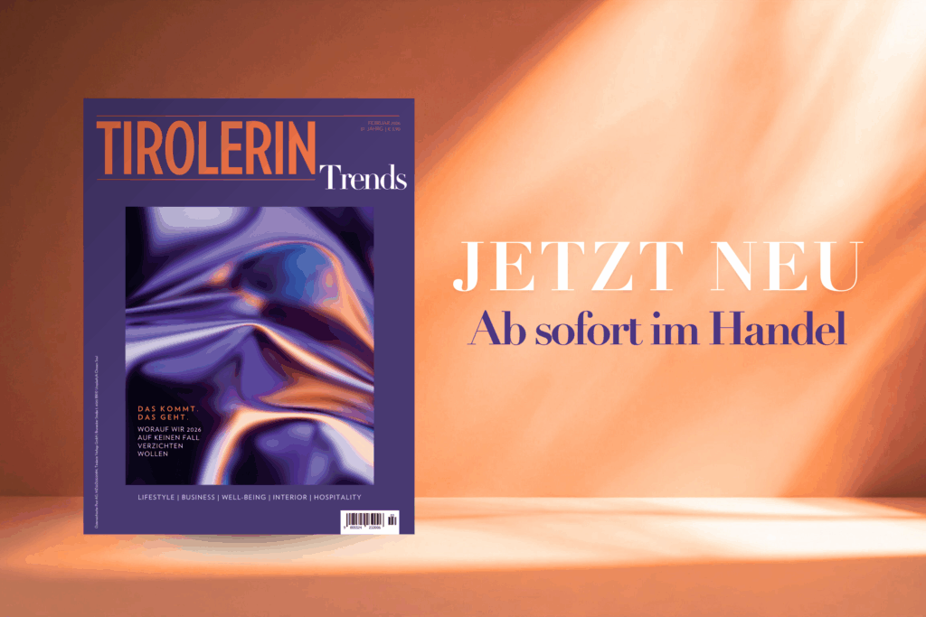 Februar Ausgabe 2026 TIROLERIN Trends