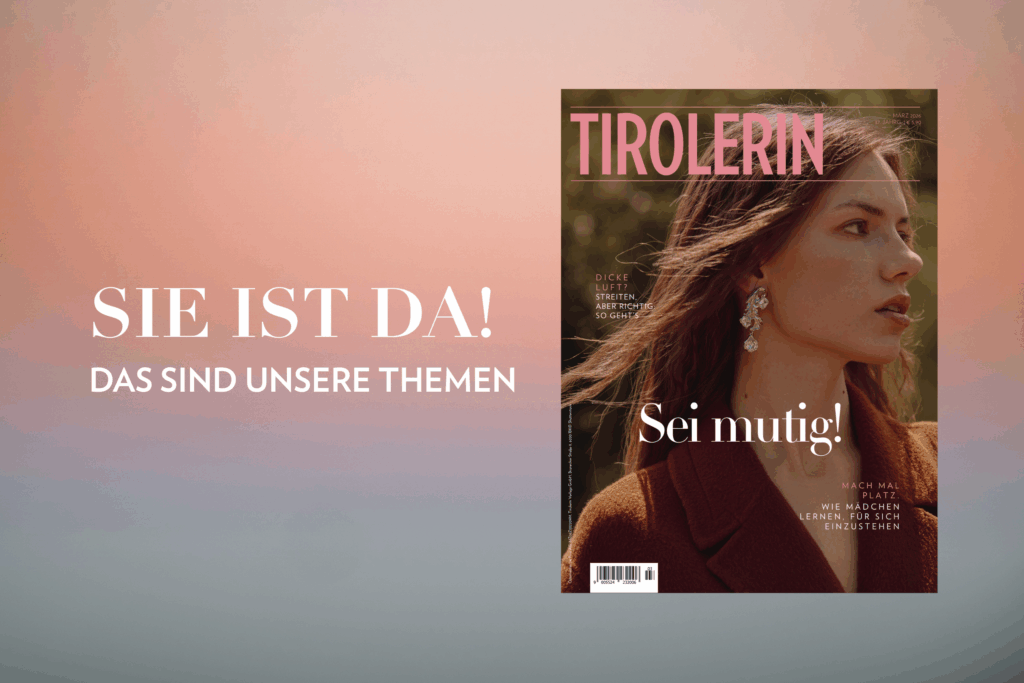 März Ausgabe 2026 TIROLERIN