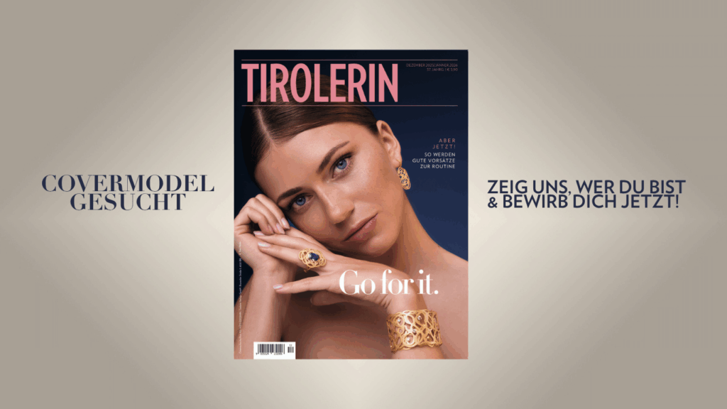 TIROLERIN Covermodel 2026 gesucht